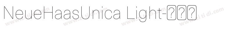 NeueHaasUnica Light字体转换 NeueHaasUnica Light字体转换